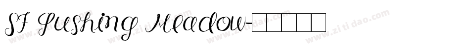 SF Gushing Meadow字体转换